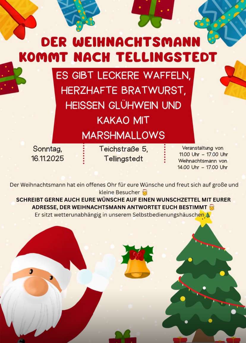 Eine bunt gestaltete Einladung zur weihnachtlichen Veranstaltung in Tellingstedt. Auch der Weihnachtsmann schaut vorbei.